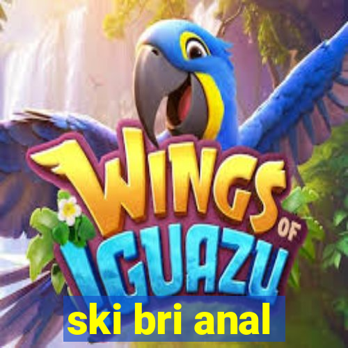 ski bri anal